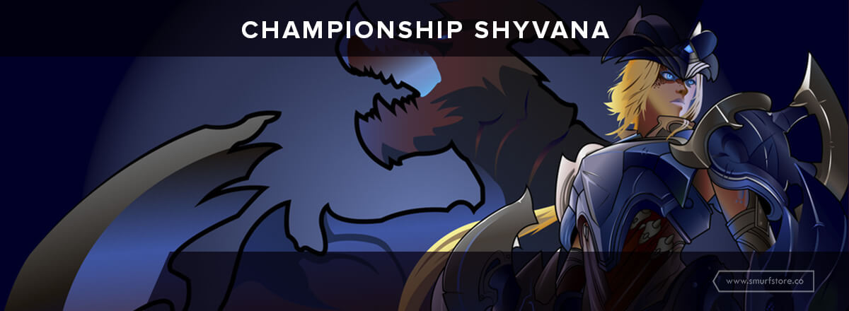 championship shyvana account for truly heated battles smurfstore co championship shyvana account for truly